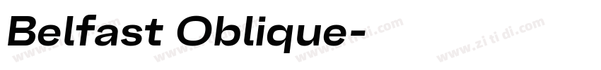 Belfast Oblique字体转换 Belfast Oblique字体转换